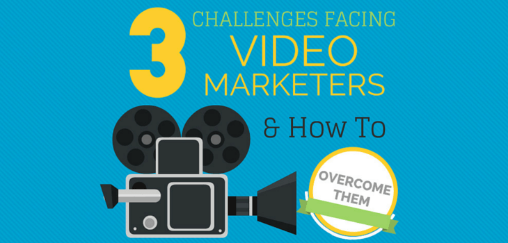 how-to-overcome-video-marketing-challenges-1.png