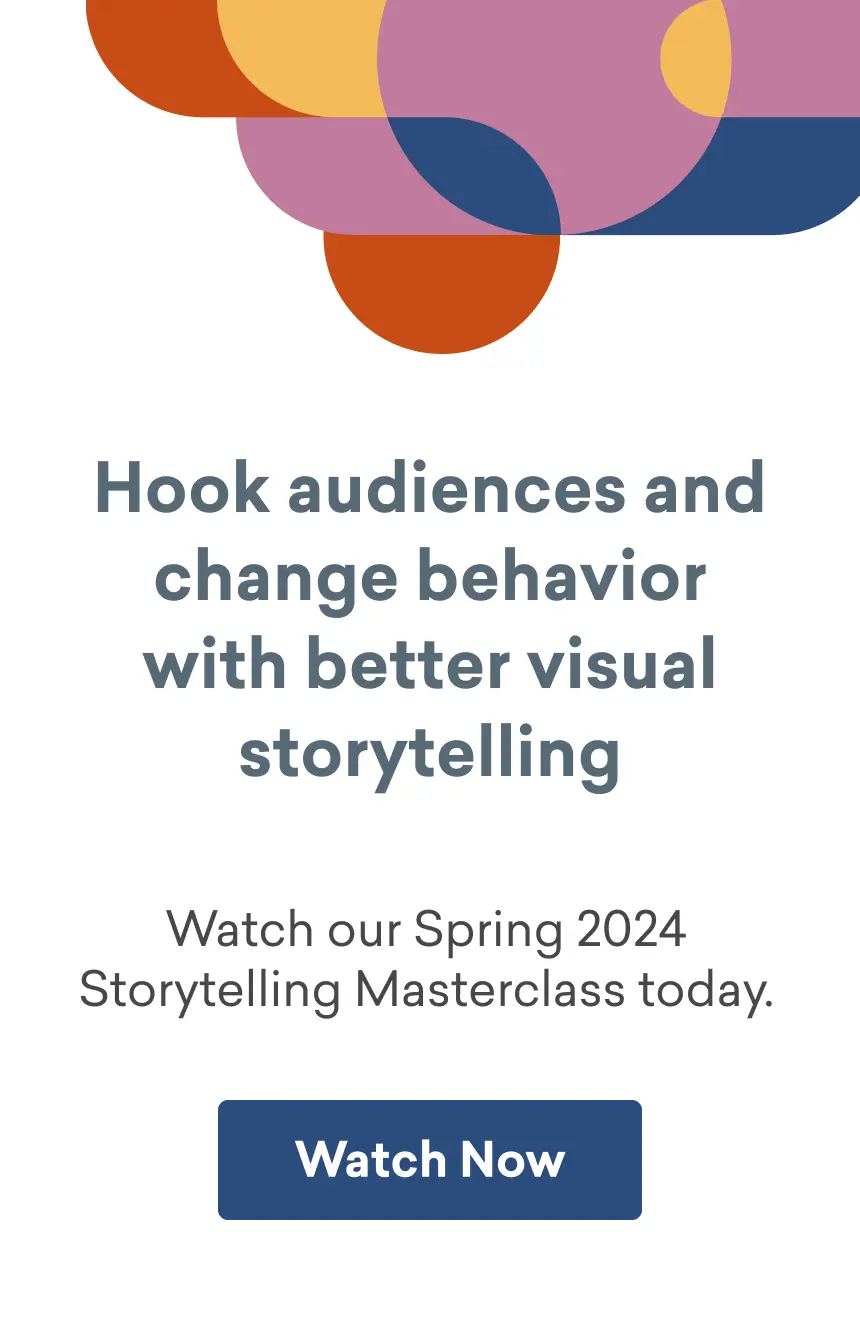 Spring 2024 Storytelling Masterclass: watch now